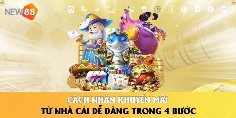 Tổng Hợp Các Khuyến Mãi NEW88 Cực Hot Cho Mọi Cược Thủ 4 Cách nhận khuyến mãi từ nhà cái dễ dàng trong 4 bước
