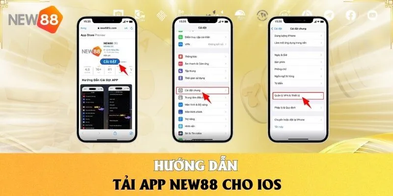 Tải App NEW88 | Hướng Dẫn Mới Nhất Cho iOS Và Android 3 Hướng dẫn tải app NEW88 cho iOS