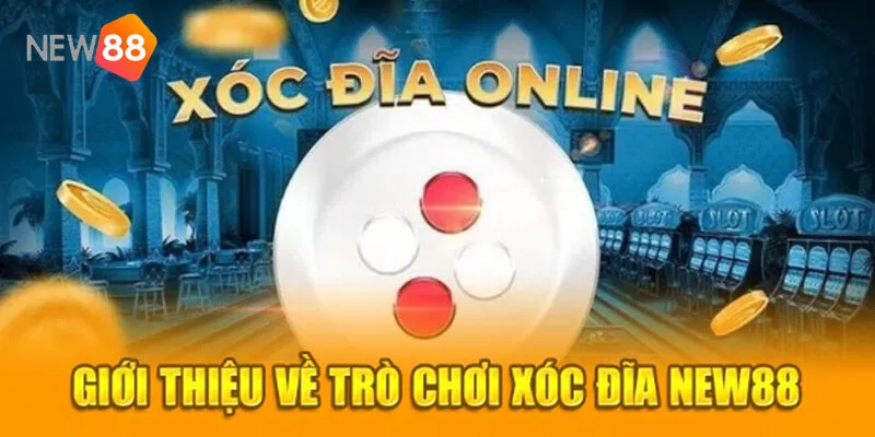 Xóc Đĩa Live New88 – Kinh Nghiệm Thắng Lớn Cho Tân Thủ 3 Hướng Dẫn Tham Gia Xóc Đĩa Live New88 Dễ Dàng