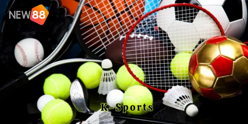 K-Sports - Sảnh Cá Cược Thể Thao Trực Tuyến Số 1 2 K-Sports – Cộng Đồng Cá Cược Thể Thao Đẳng Cấp 2025