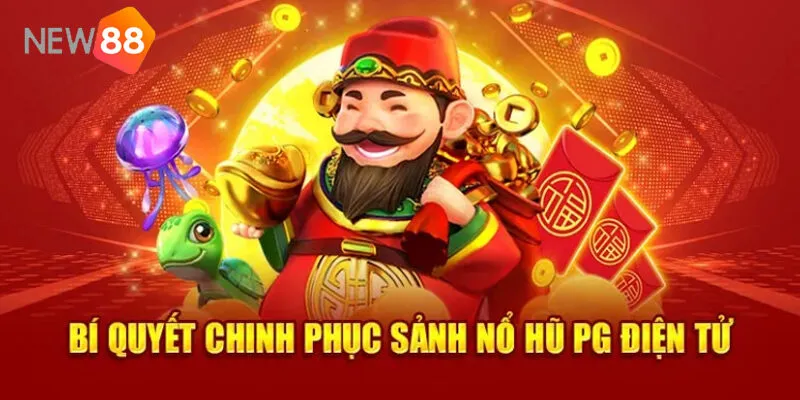 Sảnh Nổ Hũ PG New88 - Thiên Đường Giải Trí Đổi Thưởng 3 Khám Phá Top Game Nổ Hũ PG Hot Nhất 2025