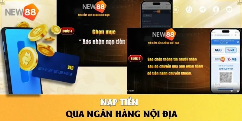 Bí Quyết Nạp Tiền NEW88 - Thành Công Chỉ Trong Vài Phút 4 Nạp tiền qua ngân hàng nội địa