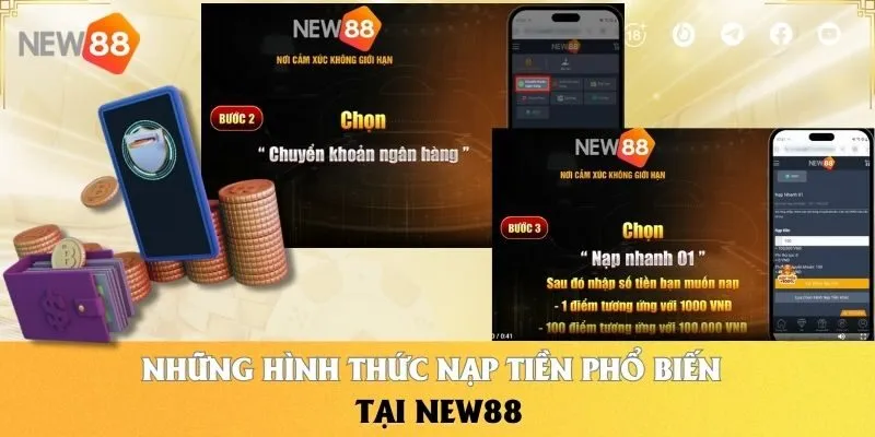 Bí Quyết Nạp Tiền NEW88 - Thành Công Chỉ Trong Vài Phút 3 Những hình thức nạp tiền phổ biến tại NEW88