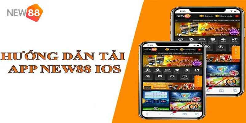 Tải App New88 Cho iOS Và Android - Hướng Dẫn Mới Nhất 4 Hướng Dẫn chi Tiết Cách Tải App New88 Trên iOS Và Android Nhanh Chóng