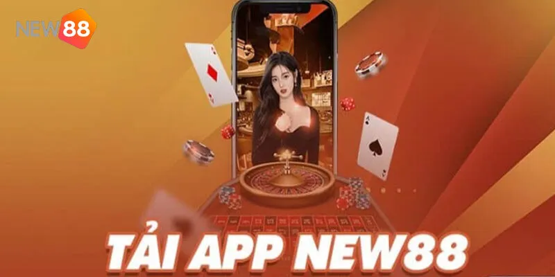 Tải App New88 Cho iOS Và Android - Hướng Dẫn Mới Nhất 3 Tại Sao Bạn Nên Tải App New88 Ngay Hôm Nay?